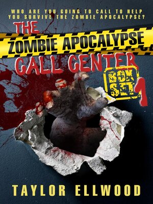 cover image of The Zombie Apocalypse Call Center Box Set #1